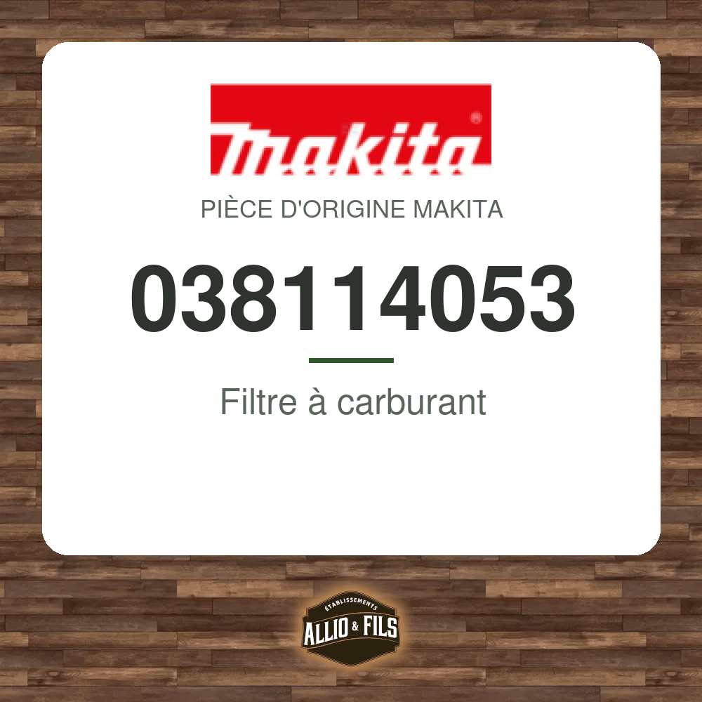 Filtre à carburant - Makita 038114053